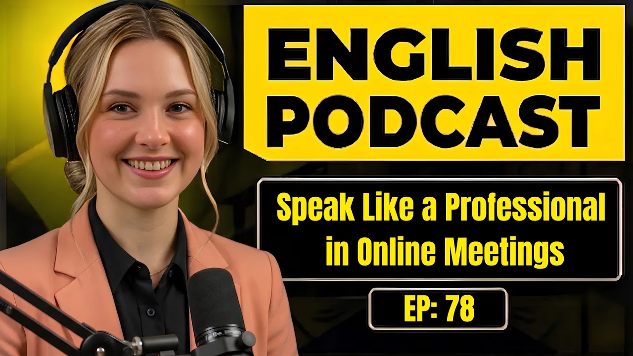Speak Like a Professional in Online Meetings | English Listening & Conversation Practice